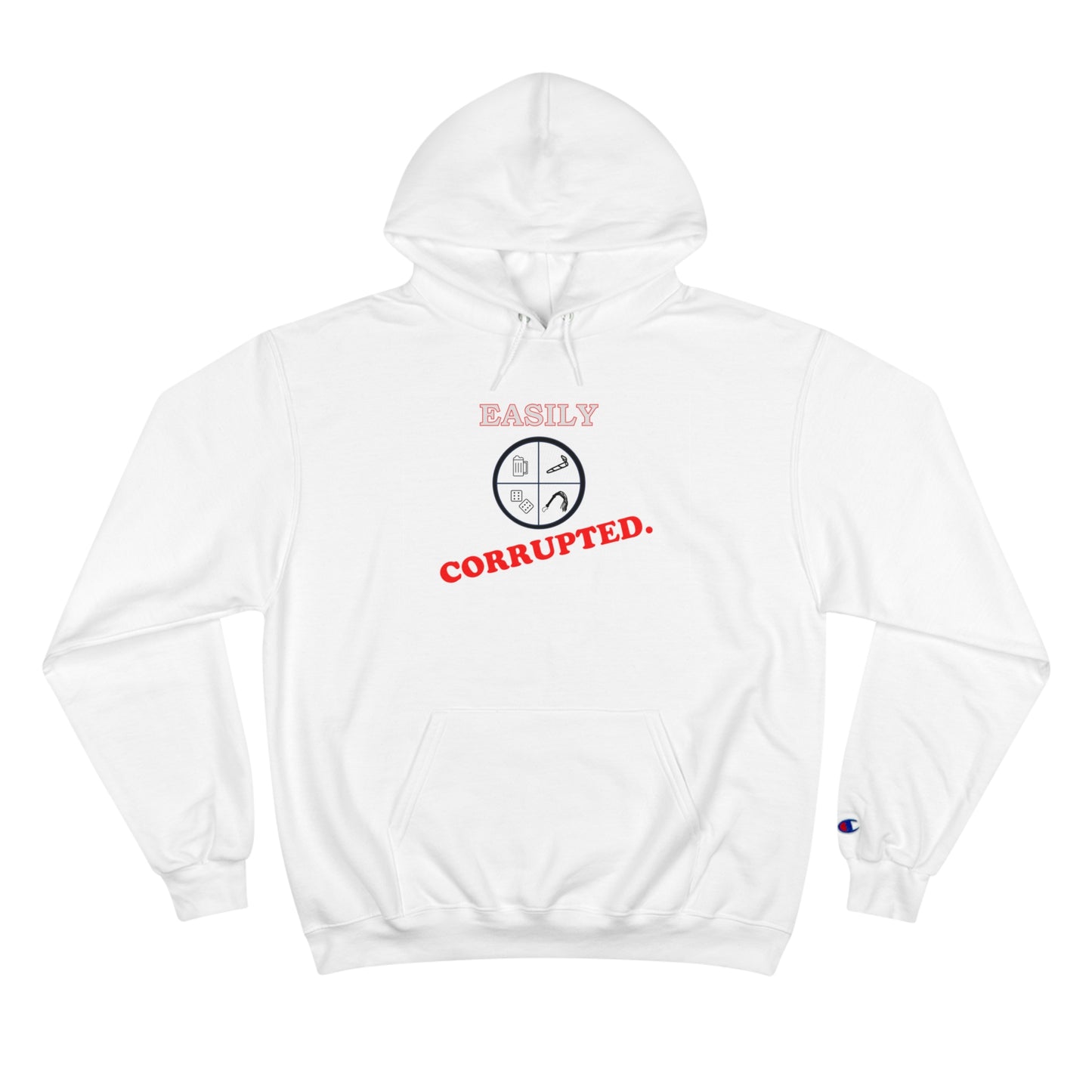 Easily Corrupted Champion Hoodie