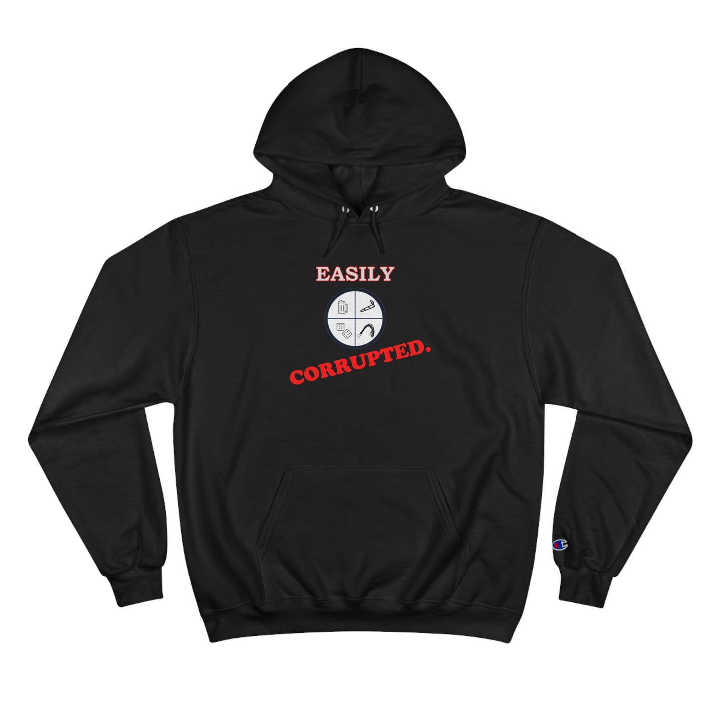 Easily Corrupted Champion Hoodie