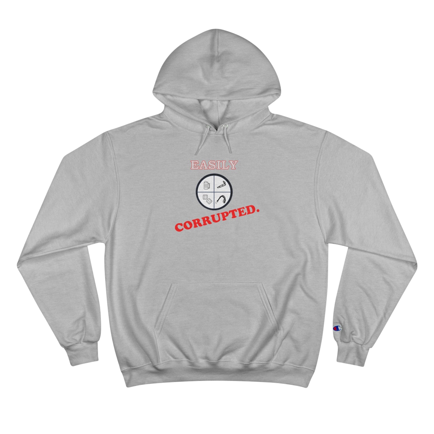 Easily Corrupted Champion Hoodie