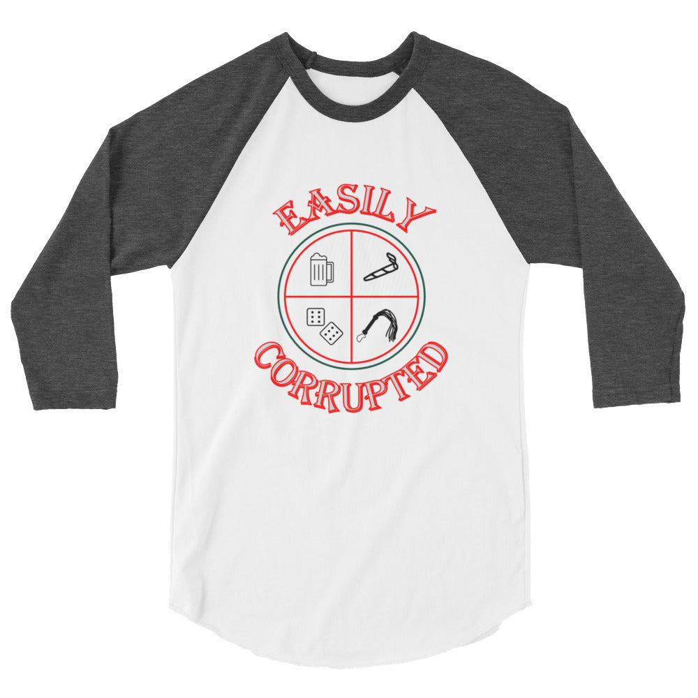 Easily Corrupted 3/4 sleeve raglan shirt