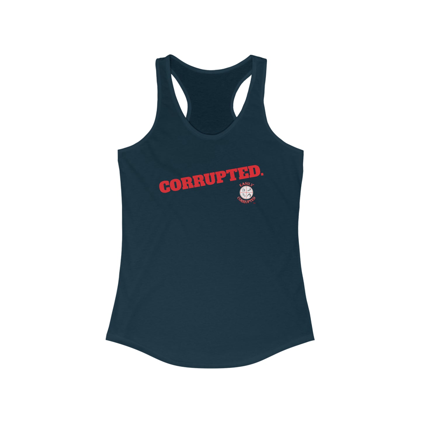 Corrupted. Women's Ideal Racerback Tank by Easily Corrupted