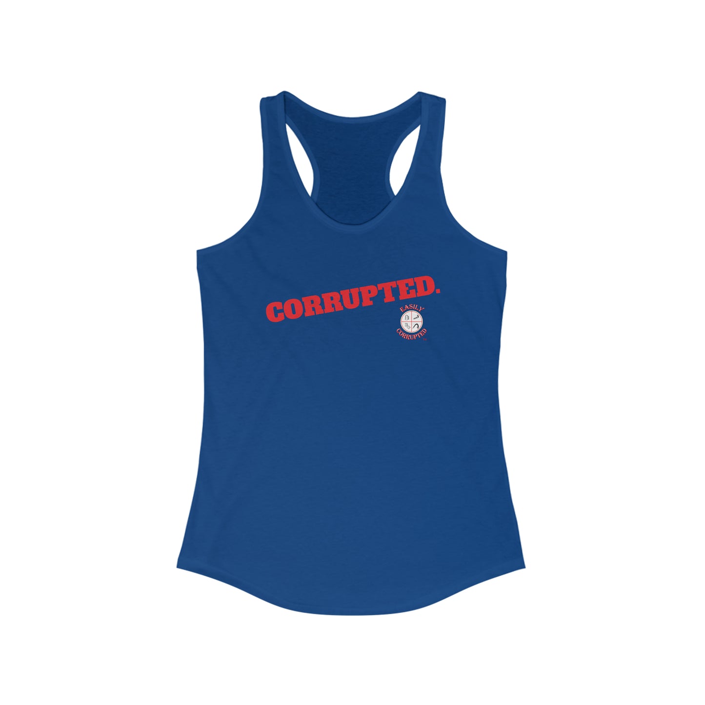 Corrupted. Women's Ideal Racerback Tank by Easily Corrupted