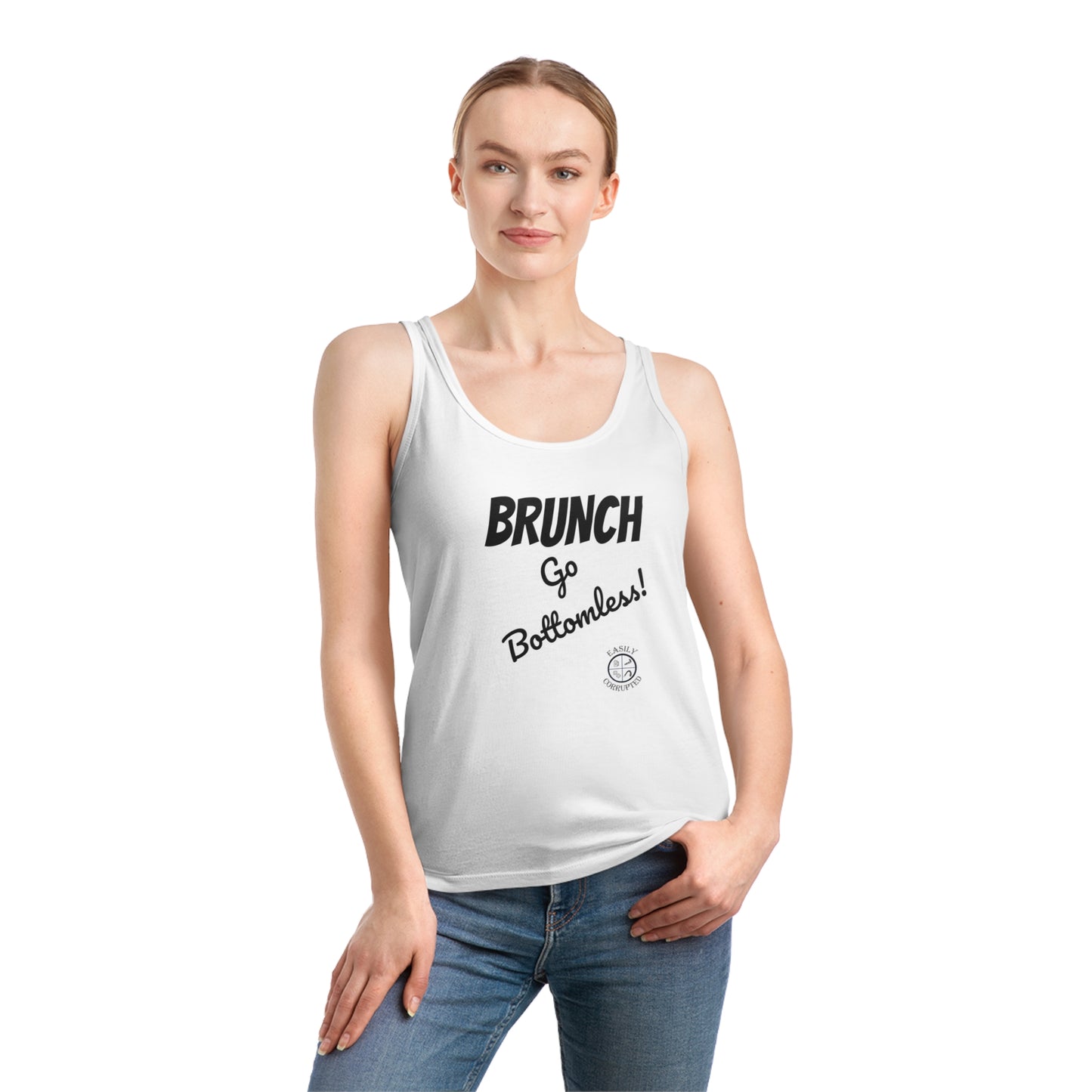 BRUNCH Go Bottomless Women's Tank Top by Easily Corrupted