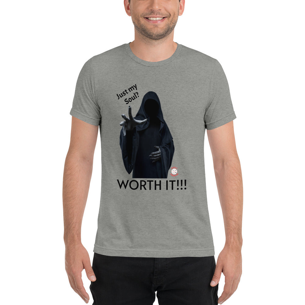 Just My Soul? Worth It! t-shirt by Easily Corrupted