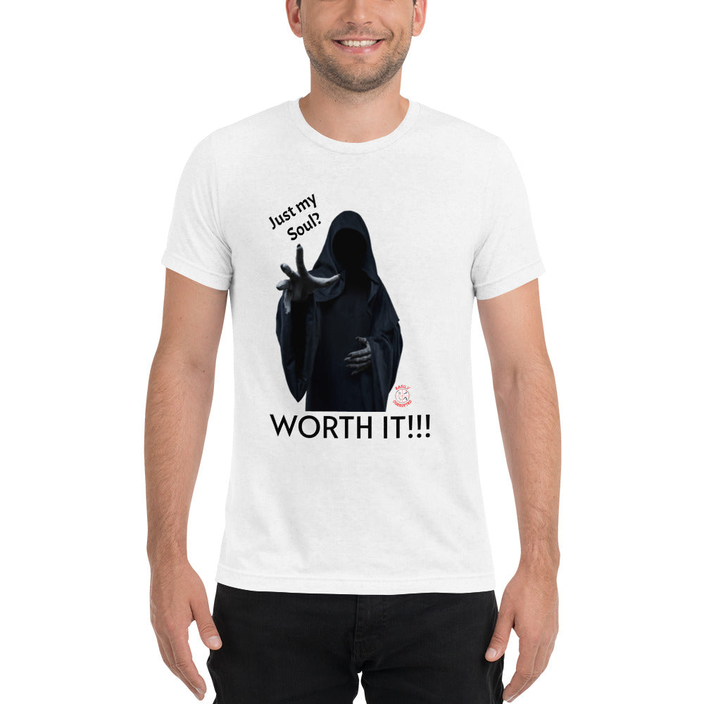 Just My Soul? Worth It! t-shirt by Easily Corrupted