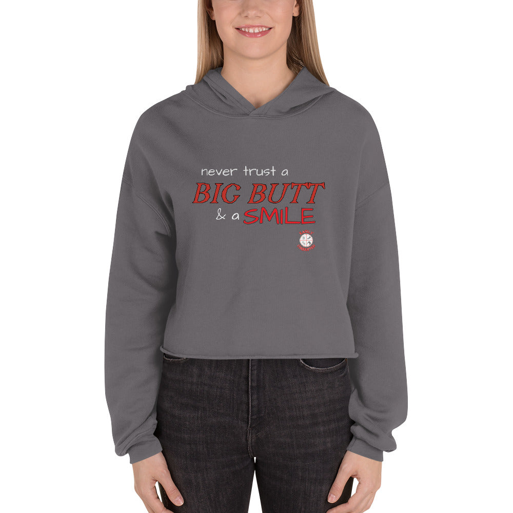 Big Butt & A Smile Crop Hoodie by Easily Corrupted